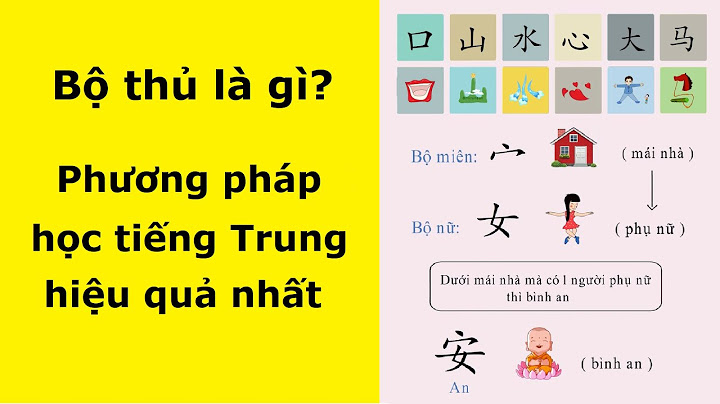 Có bao nhiêu bộ trong tiếng trung năm 2024