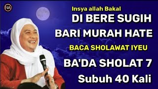 Insya allah Bakal Di Bere Sugih Dawamken Sholawat iyeu || Abuya Uci Cilongok