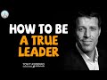 Tony Robbins Sermons 2020 - How to be a true Leader - Motivation Speech (MUST WATCH)