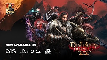 Divinity: Original Sin 2 - Now Available On Nintendo Switch 2, Xbox Series X/S, & PlayStation 5!