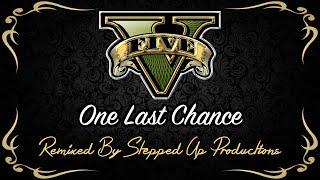 GTA V Soundtrack (GTA 6 Robbery Theme/ Casino Heist Finale): (February Bonus Track) One Last Chance