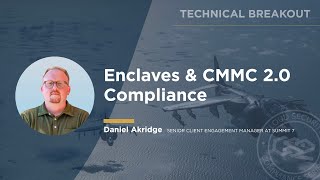 CUI Enclaves and CMMC Level 2 Compliance