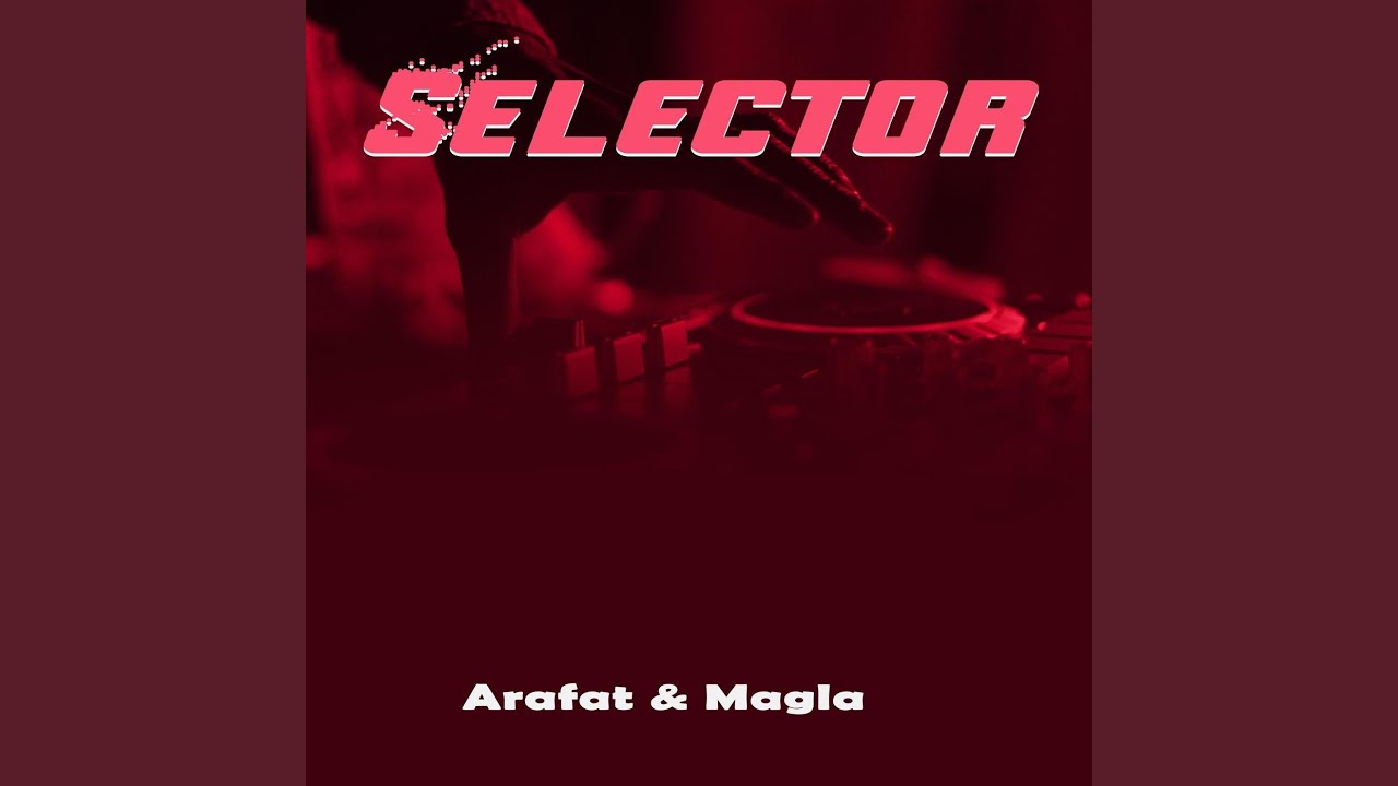 Selector - YouTube