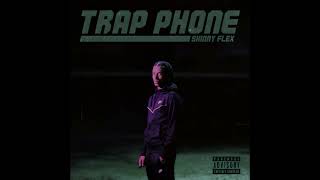 Trap Phone - Skinny Flex (Audio)