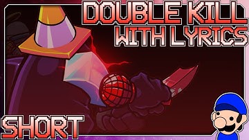 (SHORT) Double Kill - WITH LYRICS | FNF: VS IMPOSTOR V4 COVER