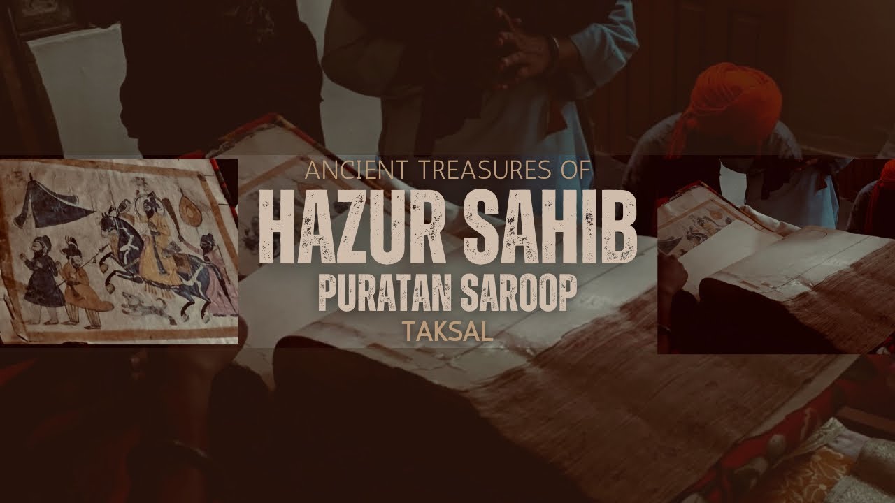 THE LOST HISTORY OF HAZUR SAHIB | TAKSAL CH KITA LANGAR 🌸