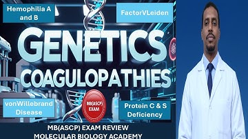 55. Crack the MB(ASCP) Exam: Coagulopathies Explained Simply!"