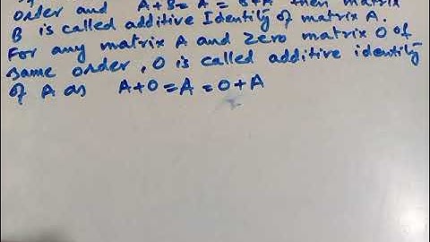 Additive identity of a matrix