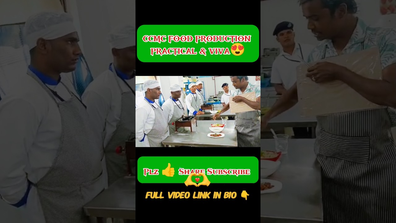 CCMC Food Production Practical & Viva 😍| Must Watch for New Batch 