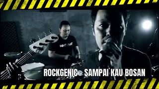 Download Lagu Sampai Kau Bosan - Rockgenic [ demo version ] MP3