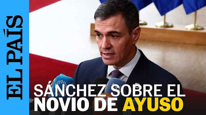 SÁNCHEZ respalda al fiscal general y llama "delincuente confeso" al novio de Ayuso