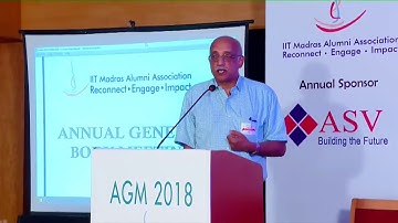 IITMAA - Annual General Body Meeting 2018 - Talk by Prof. R.Nagarajan