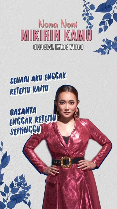Nona Noni 'Mikirin Kamu' #shorts