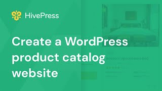 How to Create a Product Catalog with WordPress for Free [No Coding Skills Required]