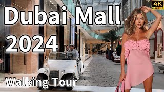 Dubai Mall  World’s Most Luxurious Shopping Mall! [ 4K ] Walking Tour