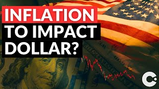 US Dollar Forecast: How Will US Inflation Data Impact Yields and USD