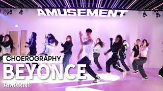 BEYONCE - AMARNI/CHOREOGRAPHY/AMUSEMENT DANCE ACADEMY[부천댄스학원 어뮤즈먼트댄스]