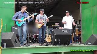 ORAN-GUTAN - FLY AWAY "Dřevosochání 2015" 27.6.2015