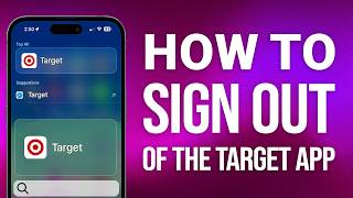 How To Sign Out Of The Target App: Easy Guide!