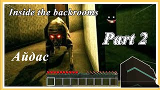 :   Minecraft  ? | Backrooms Part 2  | Soliotoi 2 |  2 |