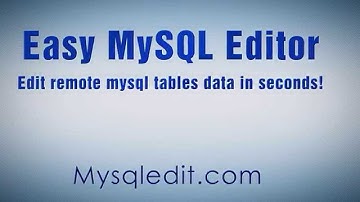 Easy MySQL Editor - mysqledit.com