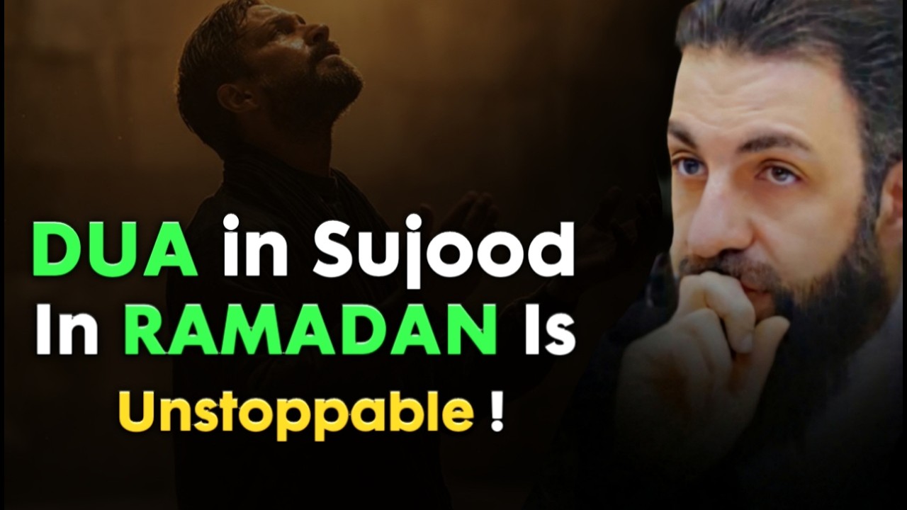 Dua in Sujood During Ramadan Is Unstoppable - Its Powerful | Belal Assaad