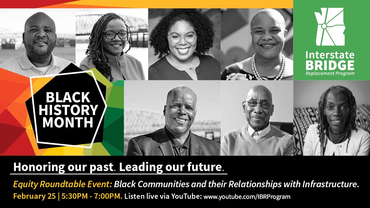 Equity Roundtable: Black Communities and their Relationships with Infrastructure Feb 25, 2022 5:30PM