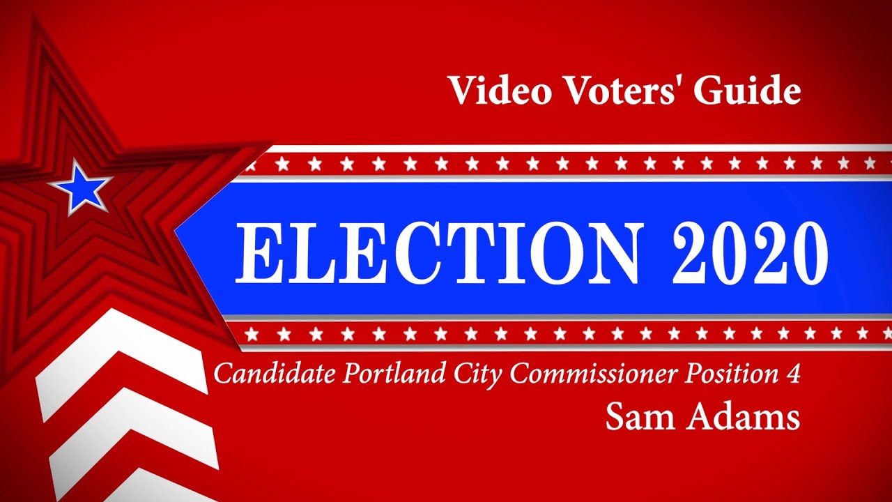 Video Voters' Guide 2020 Sam Adams