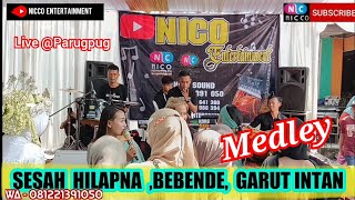 SESAH HILAPNA , BEBENDE Naek GARUT INTAN || BAJIDORAN NICO ENTERTAINMENT