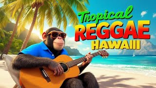 Hawaiian Reggae Vibes – Island Rhythms – Reggae Beats from the Tropics 🍹