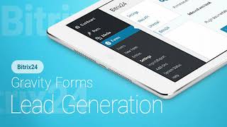 Gravity Forms - Bitrix24 - Lead Generation | Codecanyon Scripts and Snippets