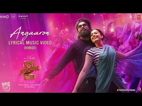 Angaaron (The Couple Song) Lyrical | Pushpa 2 The Rule | Allu Arjun |Rashmika |Sukumar |DSP, Shreya