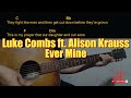 Luke Combs Ever Mine Ft Alison Krauss Easy Guitar Chord Lyrics Cover mp3