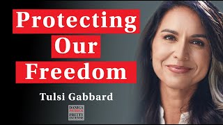 TULSI GABBARD | The Dark Side of Power | How it Destroys the Foundations of Our Country