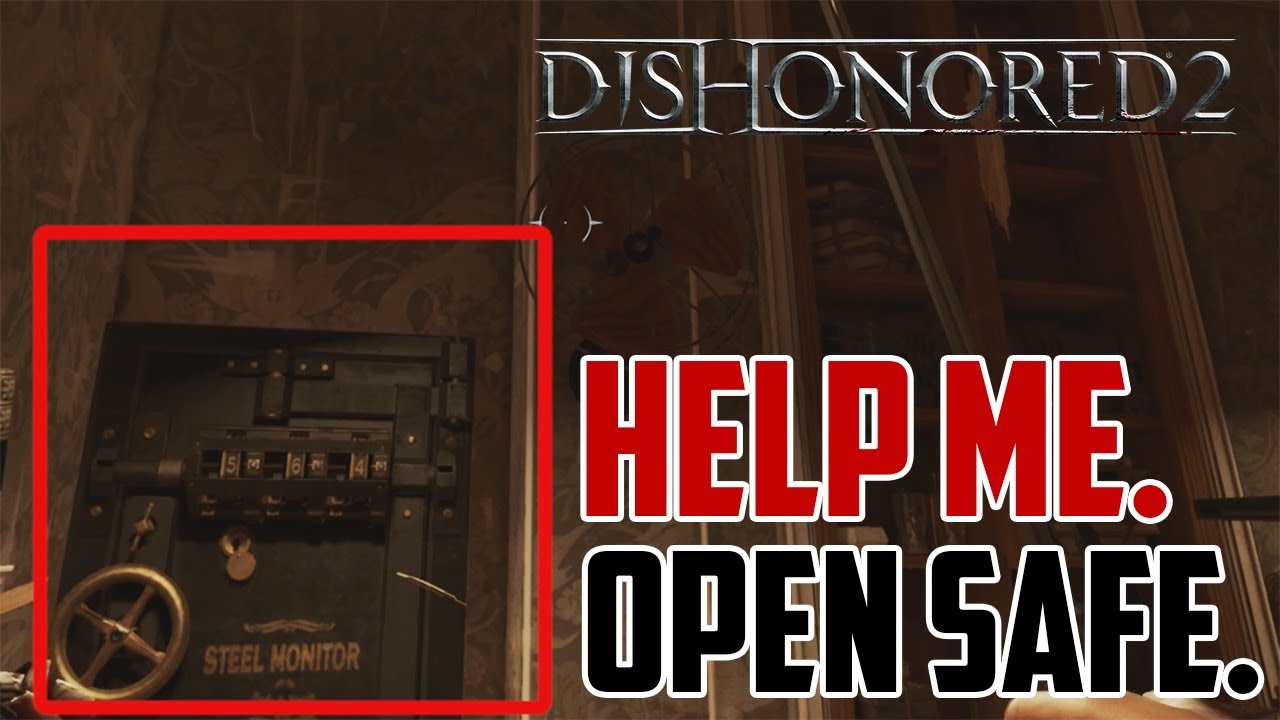 dishonored 2 mission 7 safe codes