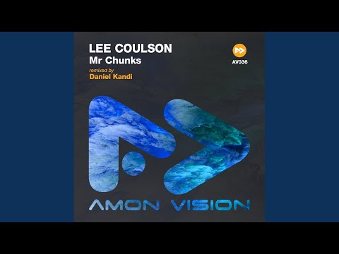 Lee Coulson — Mr Chunks (Daniel Kandi Remix)