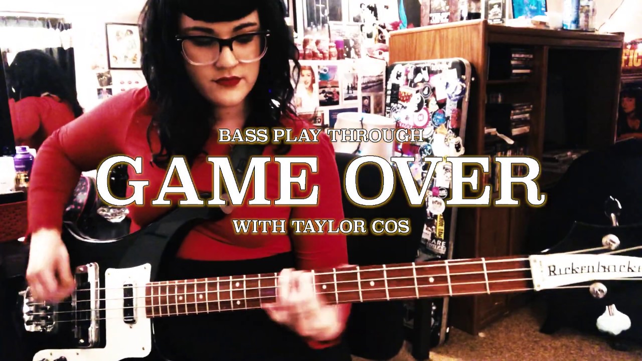 Watch "Game Over" - The Anti-Queens (Bass Play Through By Taylor Cos) on YouTube Watch "Game Over" - The Anti-Queens (Bass Play Through By Taylor Cos) on YouTube
