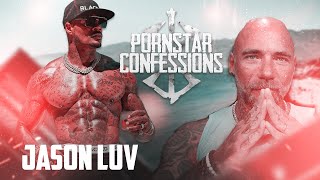 Porn Star Confessions - Jason Luv (Episode 85)