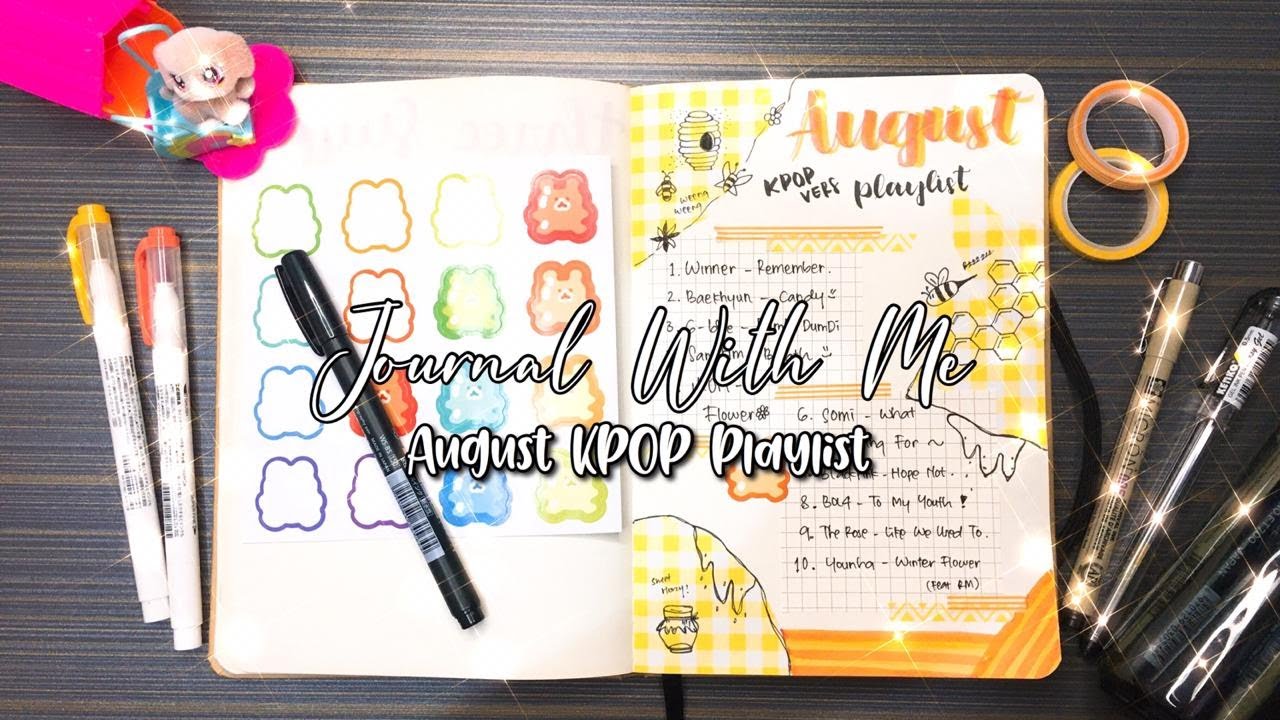 Journal With Me // August KPOP Playlist
