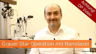 Was ist eine Graue Star Operation?