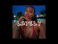 Amaria BB x Skeete x R&B Dancehall Type Beat "LATELY" (Prod. Cash)