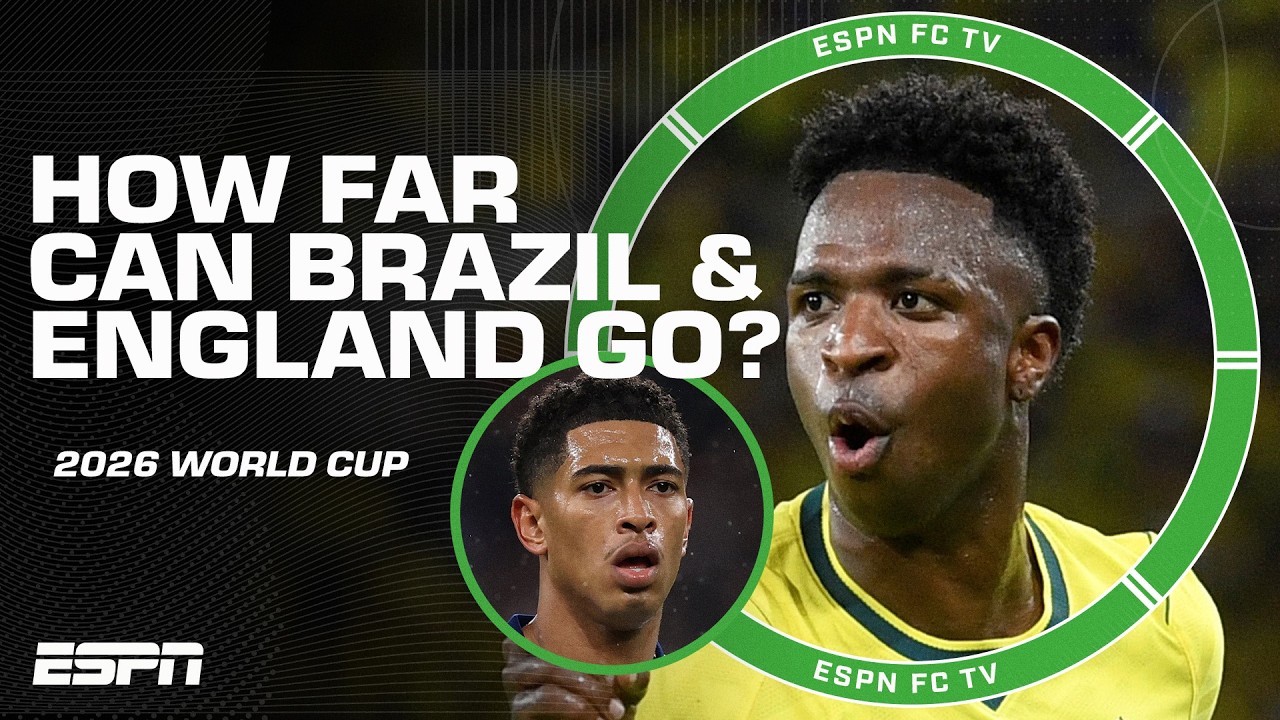 Expectations for Brazil and England in the World Cup π | ESPN FC