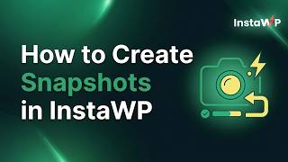 How to Create Snapshots in InstaWP