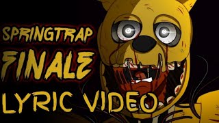 FNAF lyric song Springtrap finale by @GroundbreakingBand