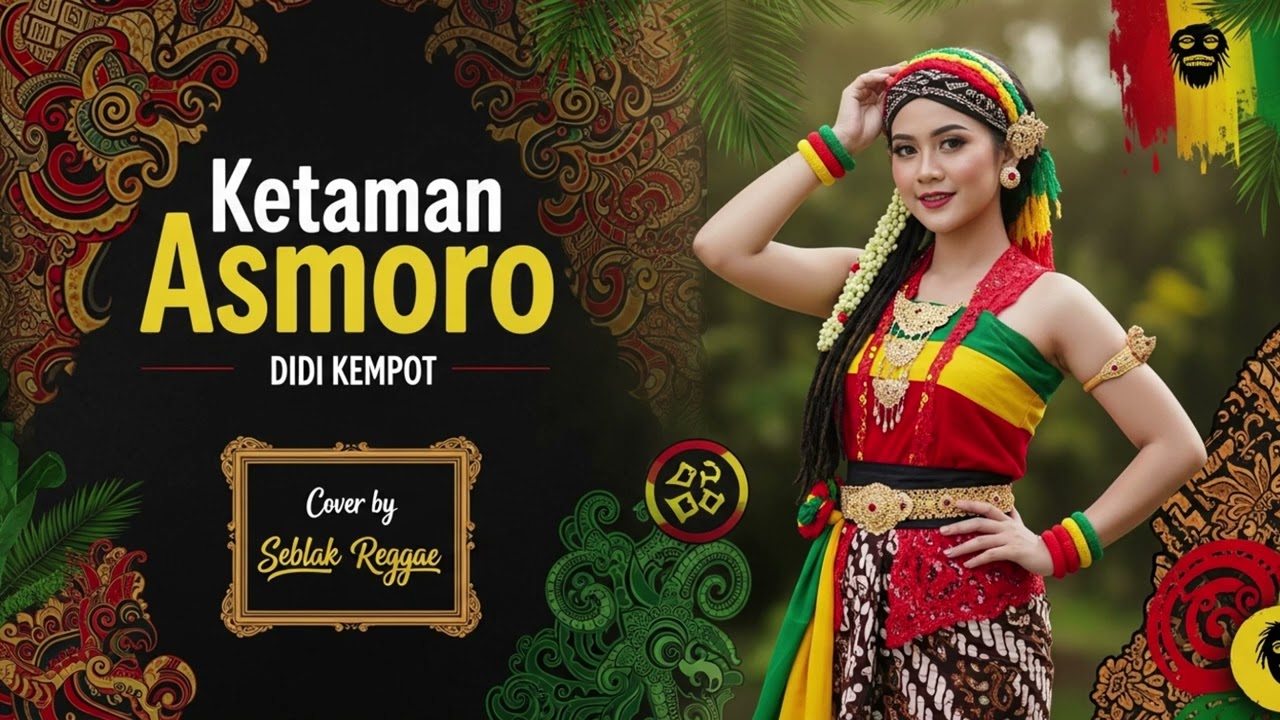 KETAMAN ASMORO - Didi Kempot | Cover Reggae Version