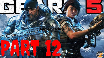 Gears 5 Walkthrough Gameplay: Part 12 Campaign, (No Commentary)