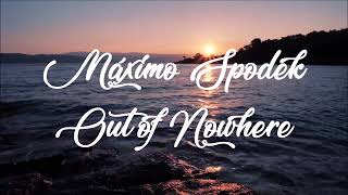 Mximo Spodek Out Of Nowhere Instrumental Love  Romantic Jazz Ballads Beautiful Sunset