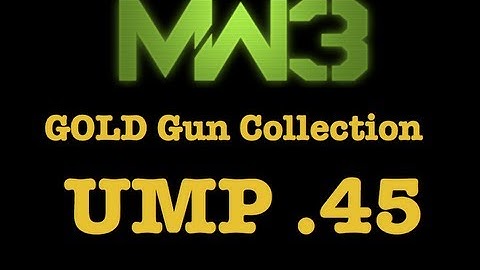 Modern Warfare 3: GOLD Gun Collection - UMP .45 (FLAWLESS TDM on Carbon)