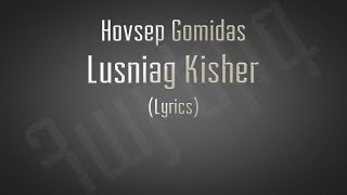 Hovsep Gomidas Lusniag Kisher Lyrics