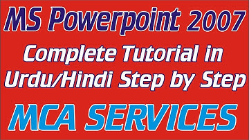 PowerPoint full tutorial in Hindi (Step by Step) | Microsoft Powerpoint 2007 Complete Course in Urdu